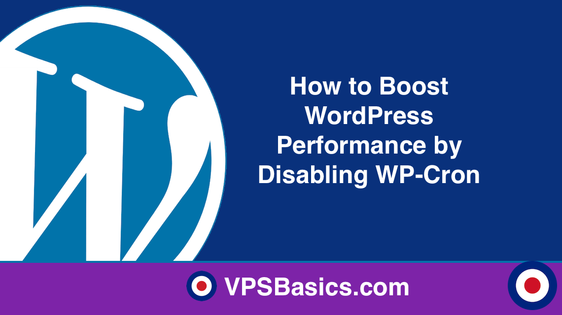 How to Boost WordPress Performance by Disabling WP-Cron