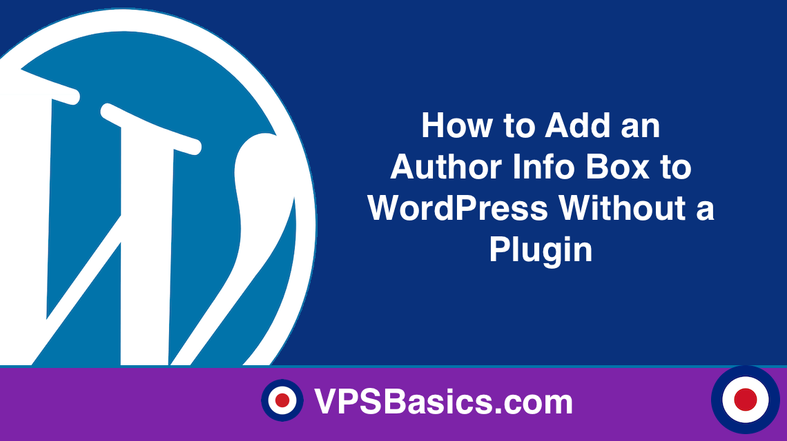 How to Add an Author Info Box to WordPress Without a Plugin