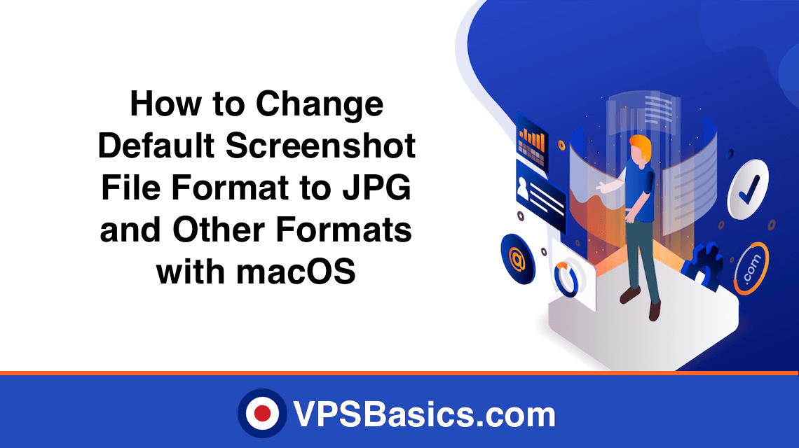 How to Change Default Screenshot File Format to JPG and Other Formats